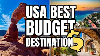 10 Best Budget Travel Destinations in the US for 2024 – Uncover Hidden Gems!