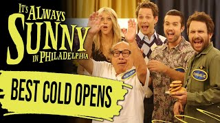 The Best Cold Opens in It's Always Sunny in Philadelphia!