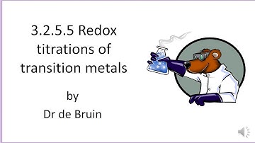 Redox titrations (Variable oxidation state of transition metals - Part 2)