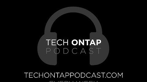Episode 85 - ONTAP 9.2 Overview with Jeff Baxter