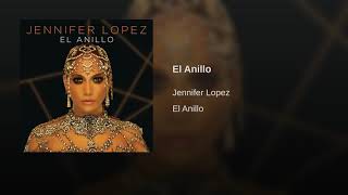 Jennifer Lopez - El Anillo ( Audio) screenshot 5