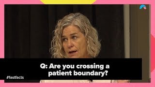 Q: Are You Crossing a Patient Boundary? | Ausmed Fast Facts 4