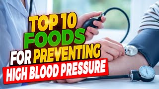 EAT THESE FOODS TO PREVENT HIGH BLOOD PRESSURE screenshot 3