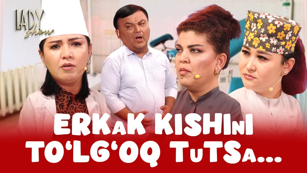 Erkak kishini to’lg’oq tutsa… Lady Show