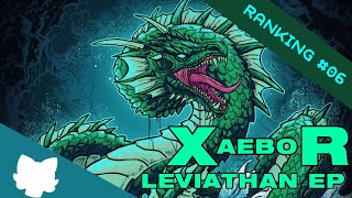 [RANKING] Leviathan EP - XaeboR