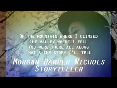 Morgan Harper Nichols   Storyteller LYRICS jads Darlin