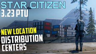 Distribution Center Exploration - NEW LOCATIONS - Star Citizen 3.23 PTU testing gameplay