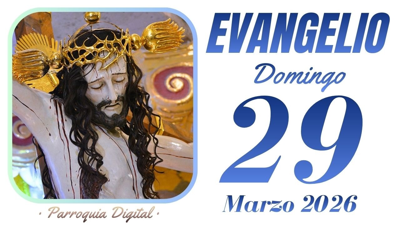 Evangelio de hoy Domingo 29 de Marzo de 2026 - YouTube