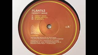 Plant43 - Dream Archive