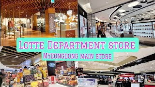 LOTTE DEPARTMENT STORE-MYEONGDONG MAIN STORE 롯데백화점 WALKING TOUR @jllifestyle