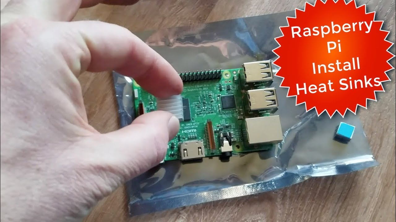 How To Install Raspberry Pi 3 Heat Sinks