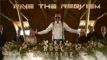 Rave The Reqviem - Holy Homicide (Official Mvsic Video)