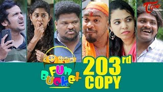 Fun Bucket | 203rd Episode | Funny Videos | Telugu Comedy Web Series | Harsha Annavarapu | TeluguOne