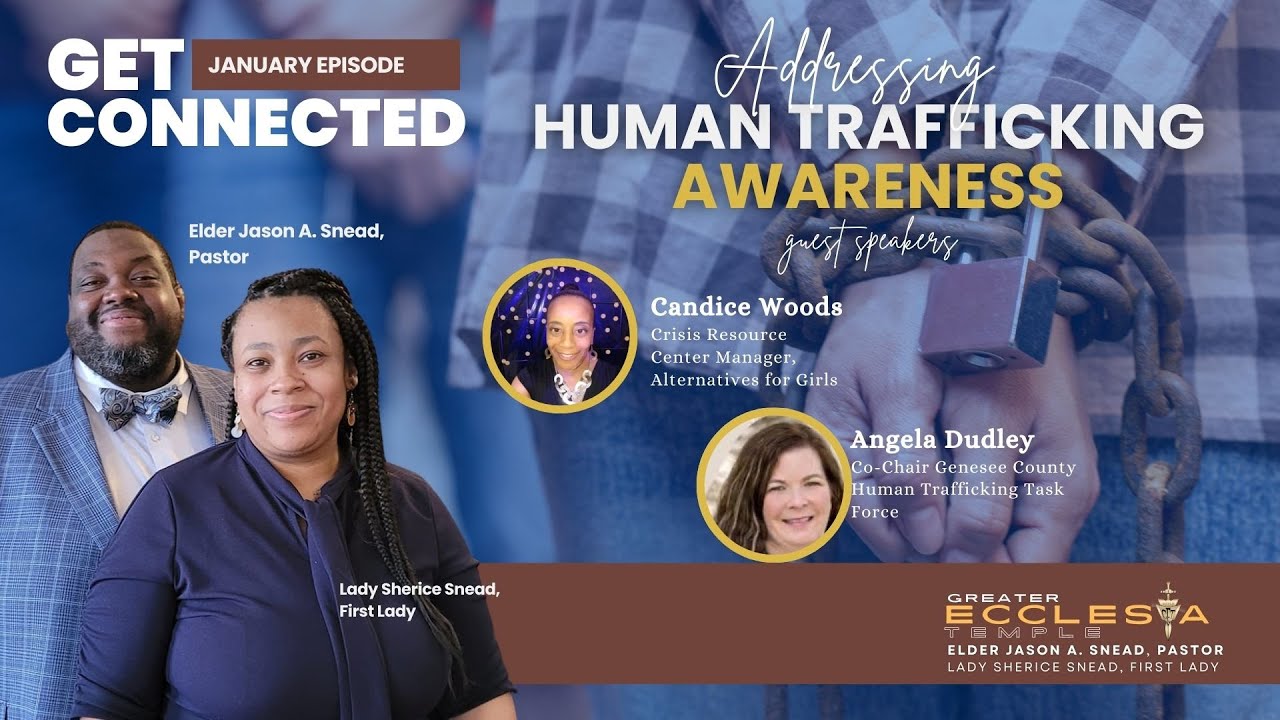 Join the Fight Against Human Trafficking - GET Connected January 2025 ...