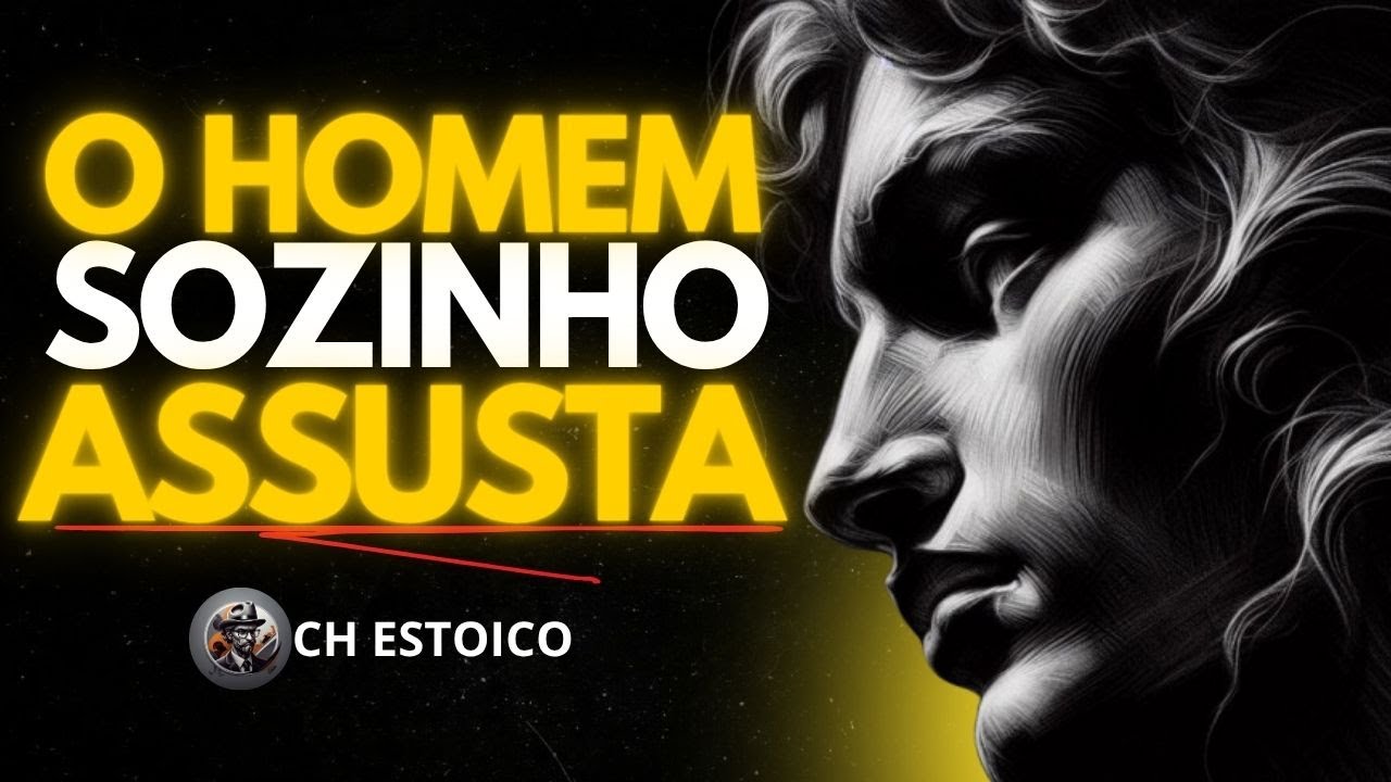 O PODER DE FICAR SOZINHO - ISSO NINGUÉM TE AVISOU - ESTOICISMO