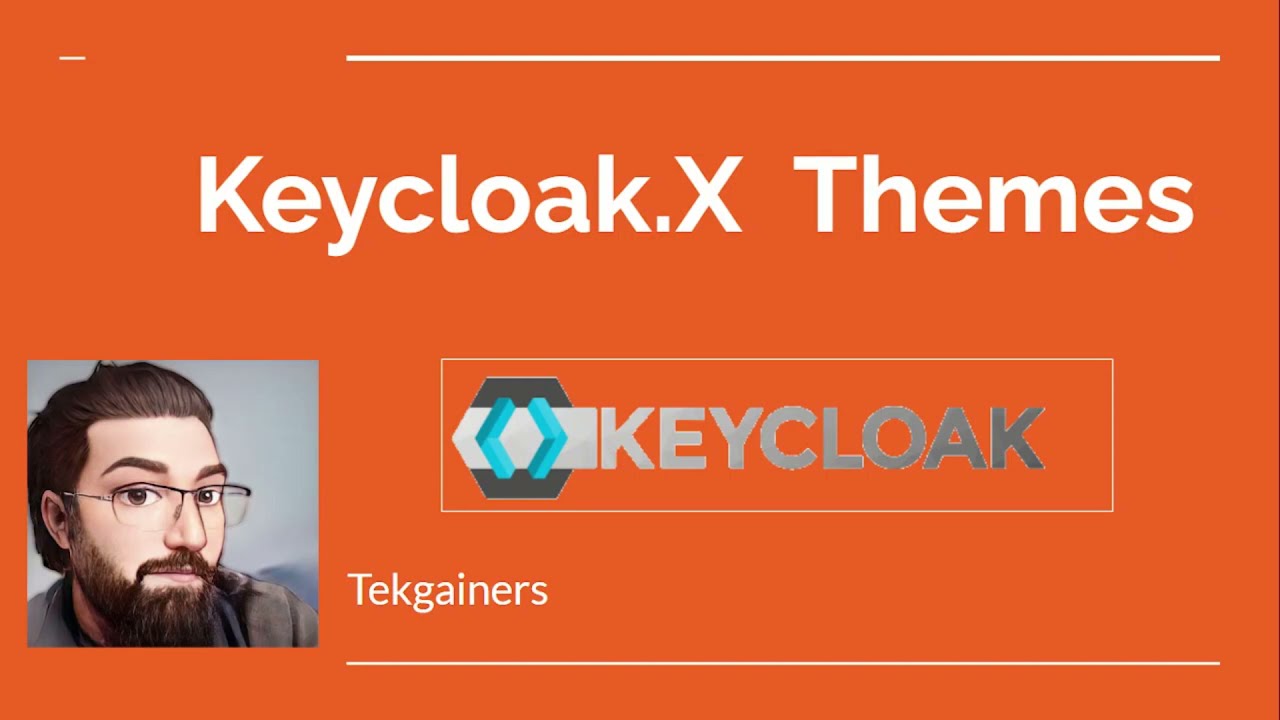 Customizing Keycloak.X | Themes | 2021