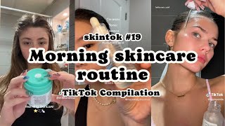 Morning skincare routine | TikTok Compilation