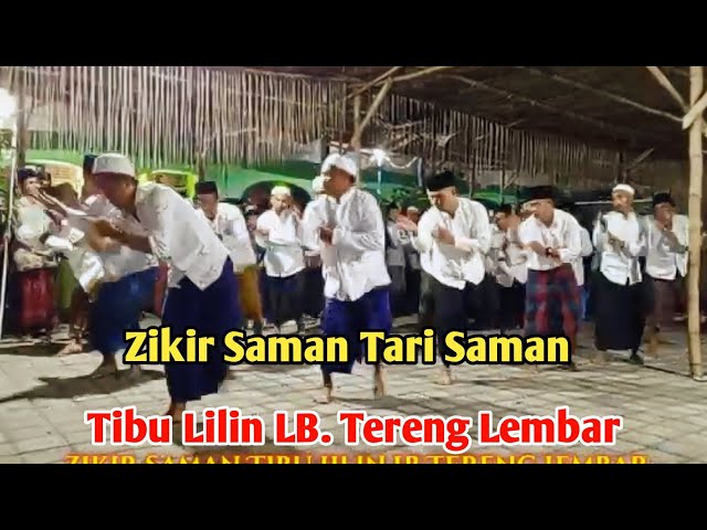 Zikir Saman Tari Saman Tb, Lilin Lembar || Ziarah Walimatussafar Ayahanda Tgh, Muzhar Bohari class=