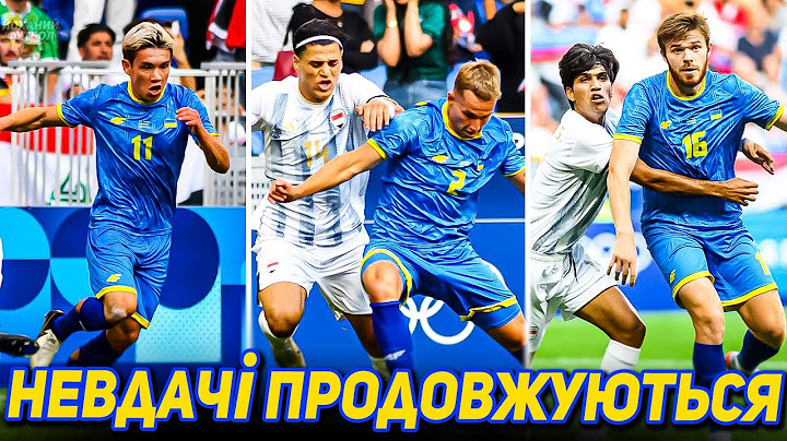 Як зіграла Олімпійська збірна України проти Іраку? / Огляд матчу / Футбол з українцями