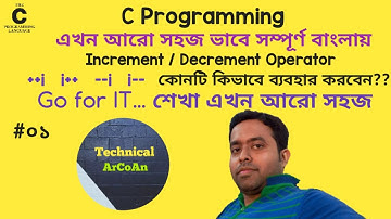 Increment & Decrement Operator in C in Bengali | C Tutorial for Beginners in Bangla