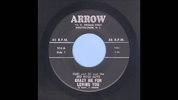 Curt & Ed - Crazy Me For Loving You - Country Bop 45
