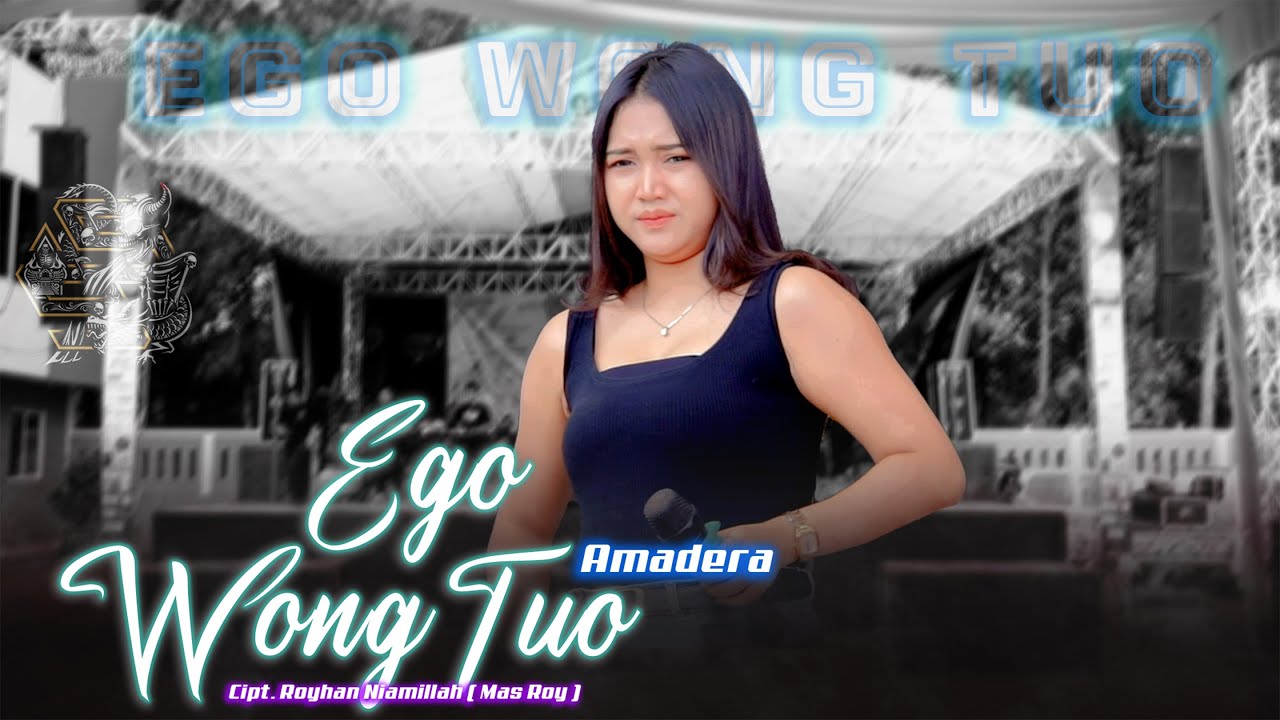 EGO WONG TUO - Amadera Ft MUSIK 99 SKOB Live Perform - CADAZ AUDIO CLARITY