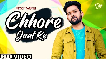 Chhore Jaat Ke | Vicky Tarori | Joginder Kundu | Latest Haryanvi Songs Haryanavi 2020