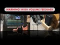 How to ring out mains and monitors - A&H QU series WARNING High Volume