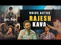 Rajesh kava  voice actor film dubbing south and hollywood hindi dub voice artist  twp e11