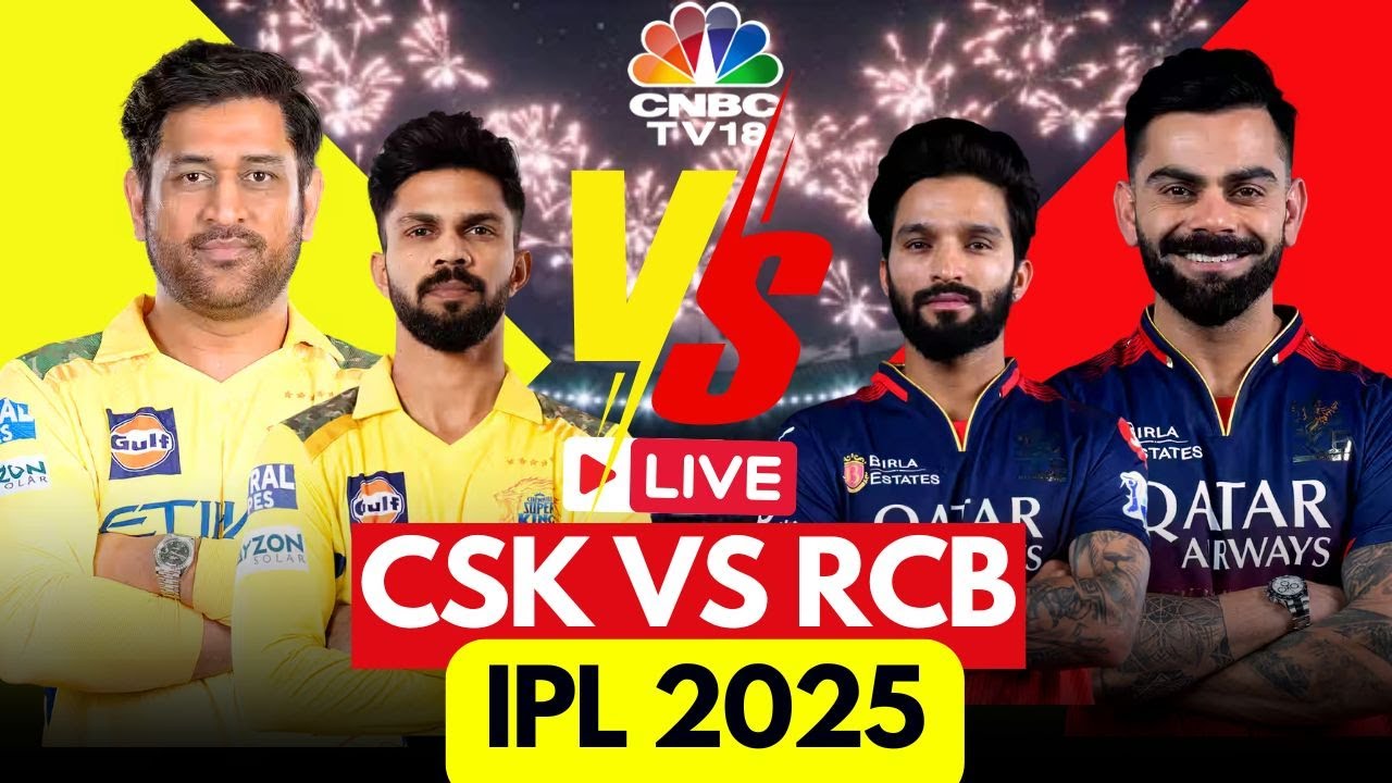 🔴IPL 2025 LIVE: CSK Vs RCB LIVE | Chennai Super Kings vs Royal ...