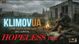 День 75,  DayZ на HARD-DEERISLE, HOPELESS PVE, ноут ASUS ROG STRIX SCAR 18