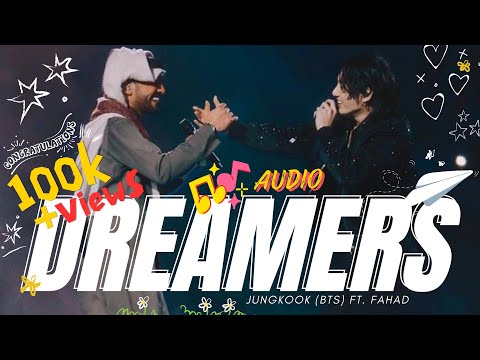 [AUDIO] DREAMERS by Jungkook (BTS) ft. Fahad Al Kubaisi