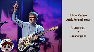 Rivers Cuomo - Anak Sekolah (Guitar solo cover and transcription)