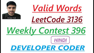Valid Words | LeetCode 3136 | Leetcode Weekly Contest 396 | Java Code | Developer Coder