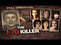 Unraveling the Mystery of the I-70 Serial Killer