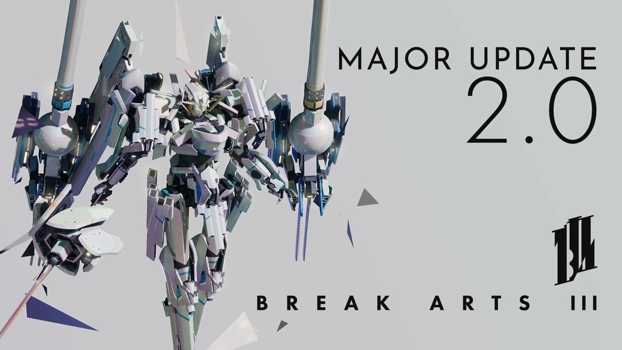 BREAK ARTS III - Major Update Ver.2.0 Trailer