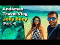 Andaman Vlog part 4 : Jolly Buoy Island - Coral Paradise