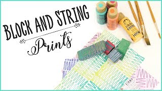 Block and String Prints