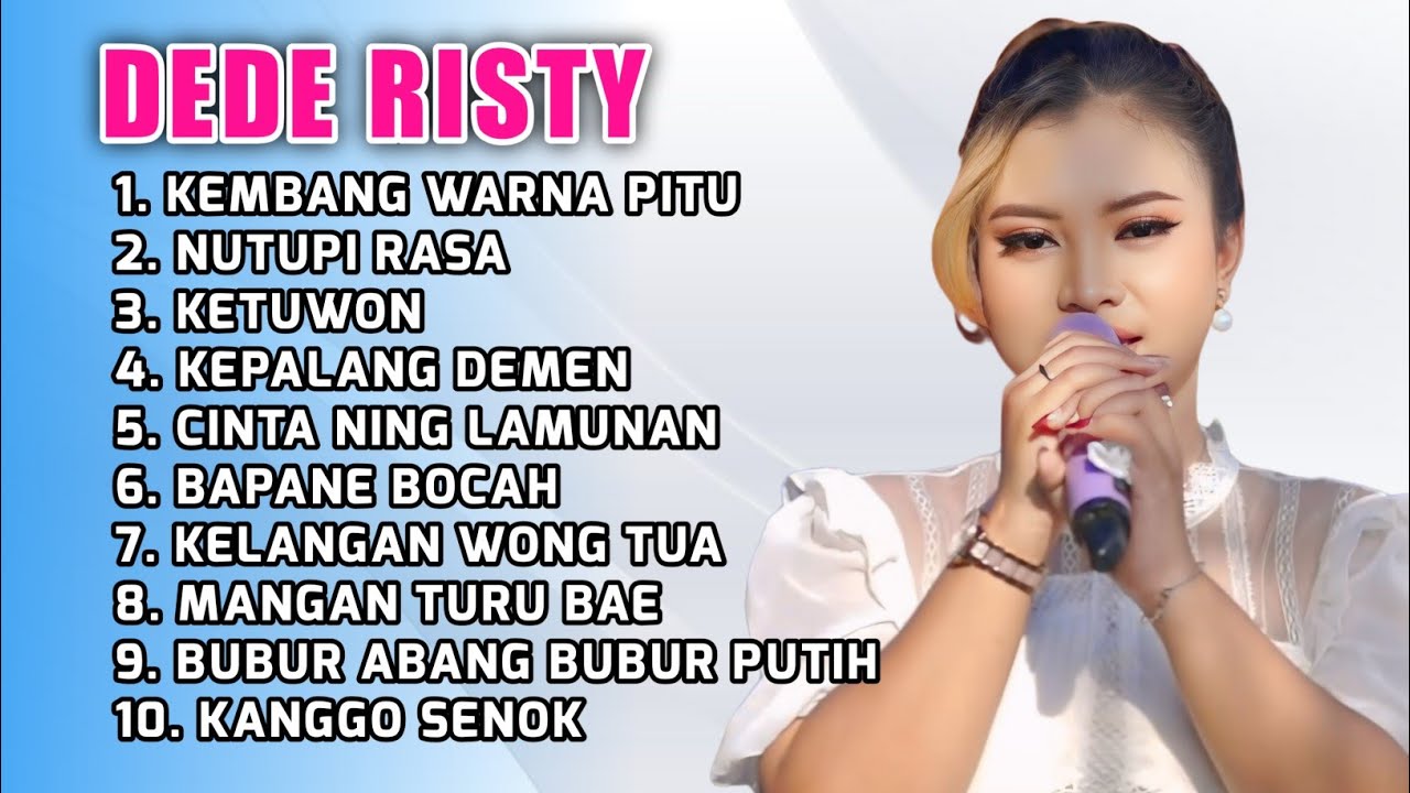 FULL ALBUM TERBARU 2026 DEDE RISTY KEMBANG WARNA PITU - NUTUPI RASA - KETUWON