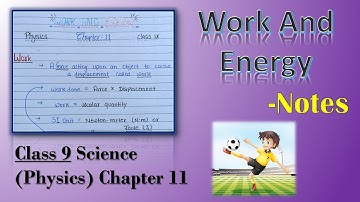 CBSE Class 9 Science (Physics)  Chapter 11 |Work and Energy | Handwritten Notes |Our Study Committee