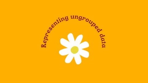 Statistics/ Data - representing ungrouped data