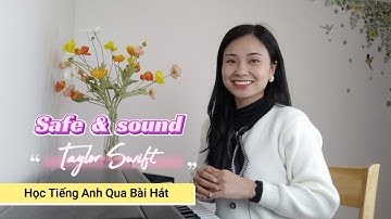 SAFE AND SOUND (Taylor Swift) Học Tiếng Anh Qua Bài Hát| Thảo Kiara