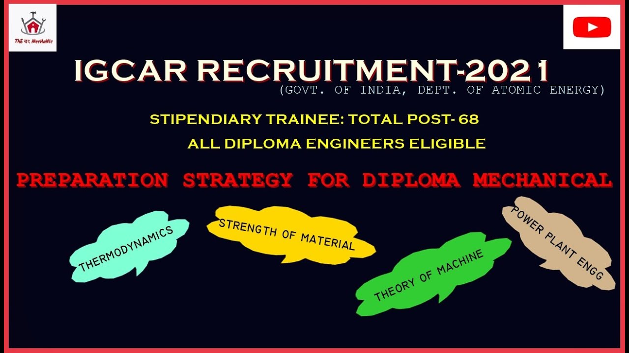 IGCAR STIPENDIARY TRAINEE RECRUITMENT I PREPARATION STRATEGY FOR MECHANICAL I GOVT JOBS