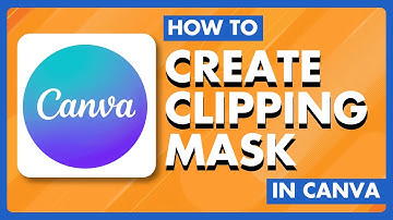 How to Create Clipping Mask in Canva Easy Canva Tutorial