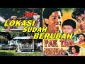 Jejak lokasi filem   pak tam duda  babak pak tam mencari anak angkatnya yang merajuk