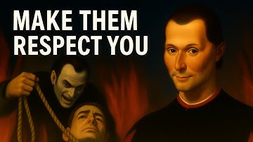 4 Laws to Command Respect Without Saying a Word - Machiavelli