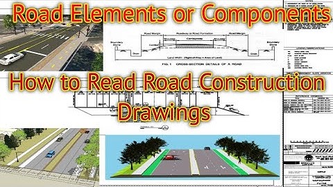 How to read Construction Drawings! Road Elements and Cross-Section! Road work