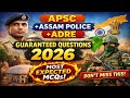 Important Questions 2026 🔥APSC | Assam Police | ADRE  | Most Expected MCQs | Current Affairs &amp; GK