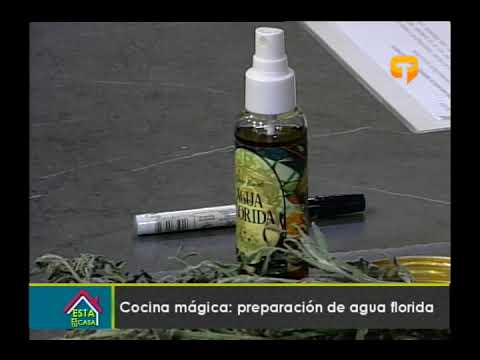 Cocina mágica: preparación de agua florida