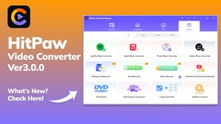HitPaw Video Converter V3 0 0 Released!｜What's New?